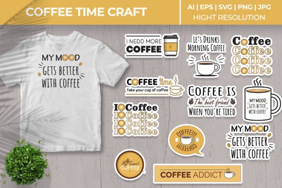 Coffee Time Sticker, Tshirt, Etc Craft