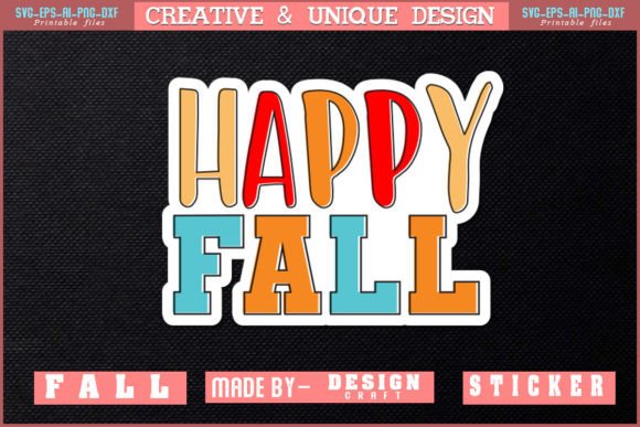 HAPPY FALL STICKER SVG T SHIRT DESIGN