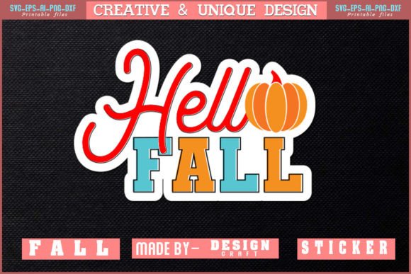 Hello Fall Sticker Crafts T Shirt Design
