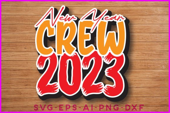 New Year Crew 2022 Sticker T-shirt Design