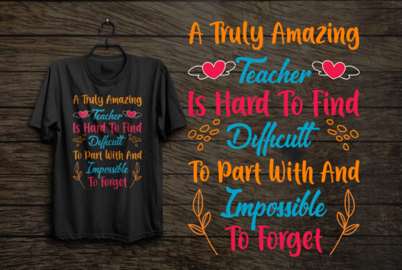 Truly Amazing Teacher is Hard to Find Graphics