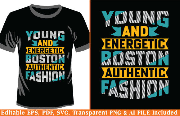 Typography T-shirt Young and Energetic Graphics